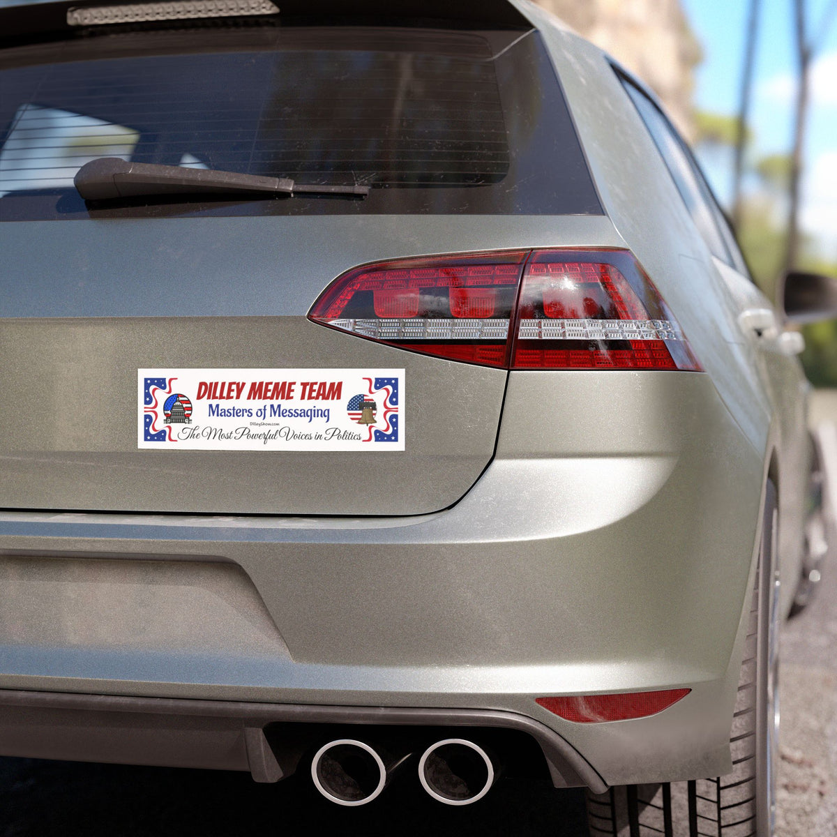 Dilley Meme Team Patriotic Political Car Magnet — “Masters of Messaging”
