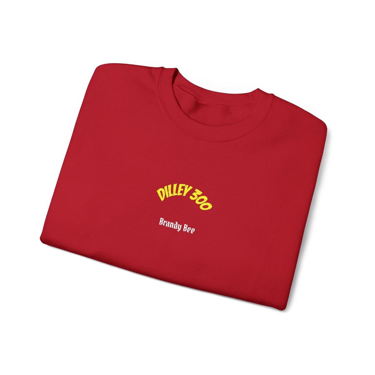 Personalize Your Own Dilley 300 Sweatshirt