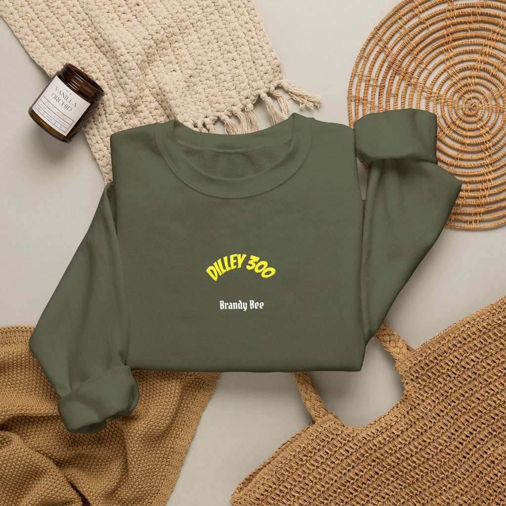 Personalize Your Own Dilley 300 Sweatshirt