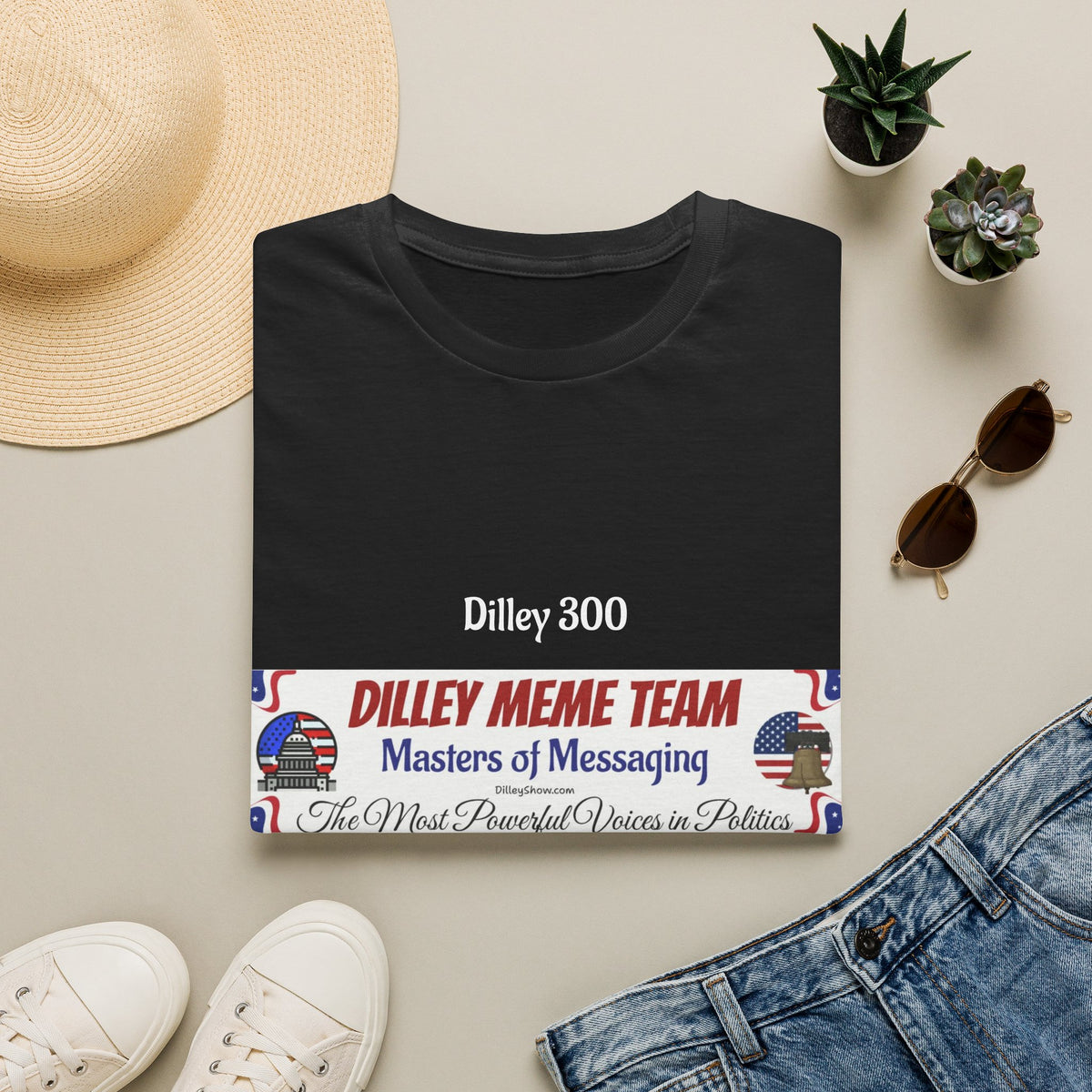 Customizable Dilley 300 "Dilley Meme Team" T-Shirt — Masters of Messaging Political Tee