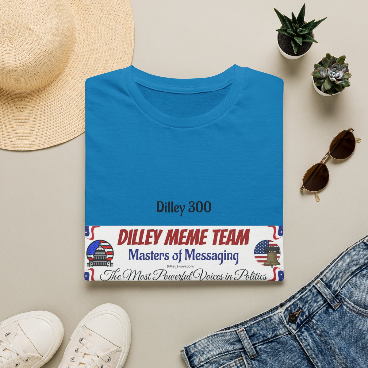 Customizable Dilley 300 "Dilley Meme Team" T-Shirt — Masters of Messaging Political Tee