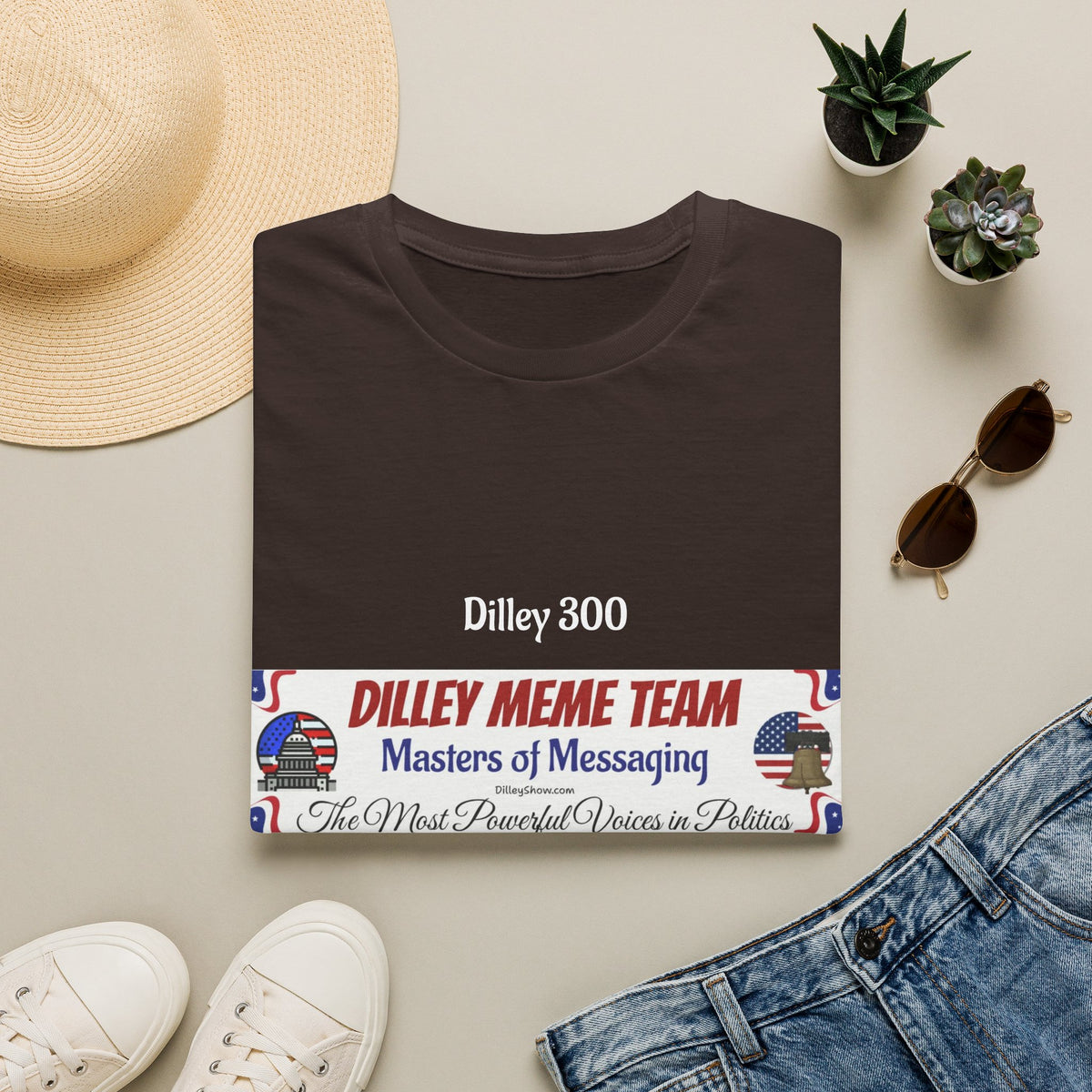 Customizable Dilley 300 "Dilley Meme Team" T-Shirt — Masters of Messaging Political Tee