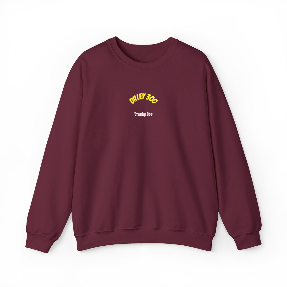 Personalize Your Own Dilley 300 Sweatshirt